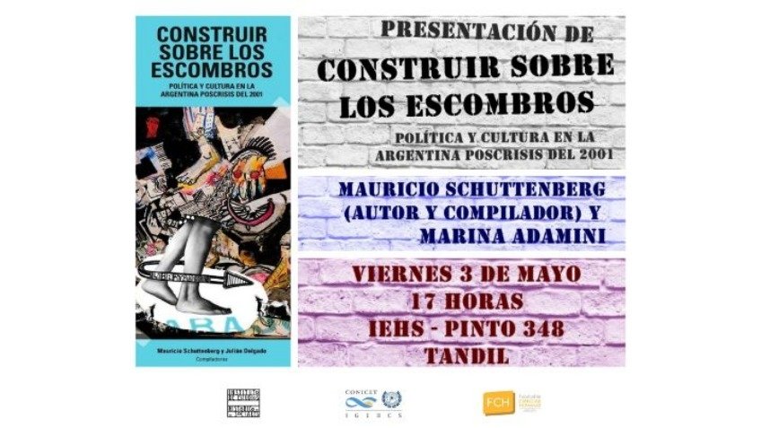 Presentación de "Construir sobre los escombros"